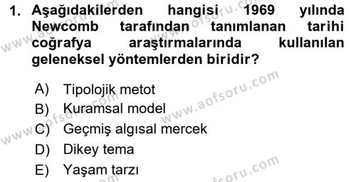 Tarihi Coğrafya Dersi 2020 - 2021 Yılı Yaz Okulu Sınavı 1. Soru