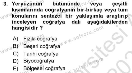 Tarihi Coğrafya Dersi 2020 - 2021 Yılı Yaz Okulu Sınavı 3. Soru