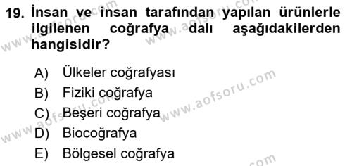 Tarihi Coğrafya Dersi 2022 - 2023 Yılı (Vize) Ara Sınavı 19. Soru