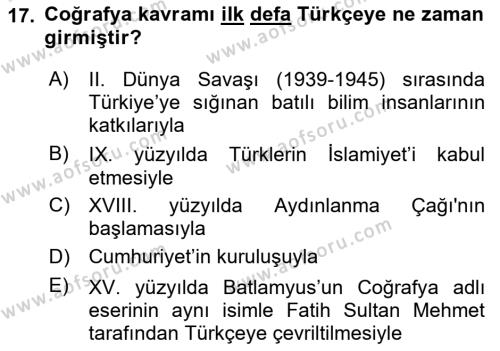 Tarihi Coğrafya Dersi 2024 - 2025 Yılı (Vize) Ara Sınavı 17. Soru