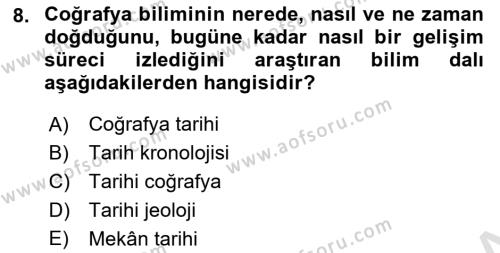 Tarihi Coğrafya Dersi 2024 - 2025 Yılı (Vize) Ara Sınavı 8. Soru