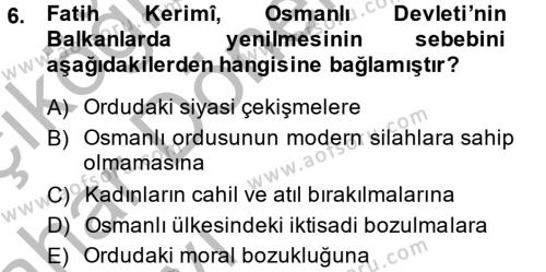 XIX. Yüzyıl Türk Dünyası Dersi 2013 - 2014 Yılı (Vize) Ara Sınavı 6. Soru