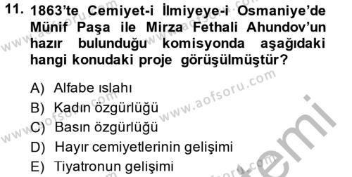 XIX. Yüzyıl Türk Dünyası Dersi 2013 - 2014 Yılı (Final) Dönem Sonu Sınavı 11. Soru