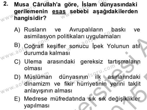 XIX. Yüzyıl Türk Dünyası Dersi 2014 - 2015 Yılı (Vize) Ara Sınavı 2. Soru