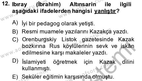 XIX. Yüzyıl Türk Dünyası Dersi 2014 - 2015 Yılı (Final) Dönem Sonu Sınavı 12. Soru