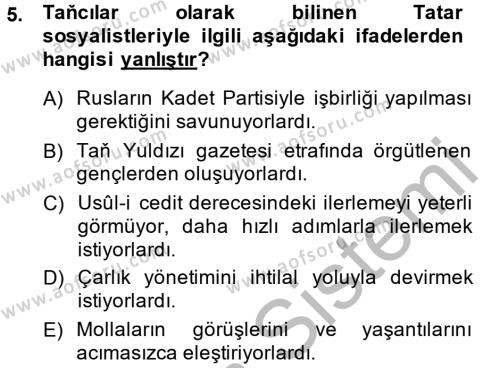 XIX. Yüzyıl Türk Dünyası Dersi 2014 - 2015 Yılı (Final) Dönem Sonu Sınavı 5. Soru