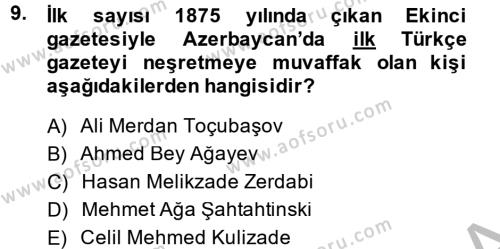 XIX. Yüzyıl Türk Dünyası Dersi 2014 - 2015 Yılı (Final) Dönem Sonu Sınavı 9. Soru