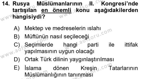 XIX. Yüzyıl Türk Dünyası Dersi 2015 - 2016 Yılı (Vize) Ara Sınavı 14. Soru