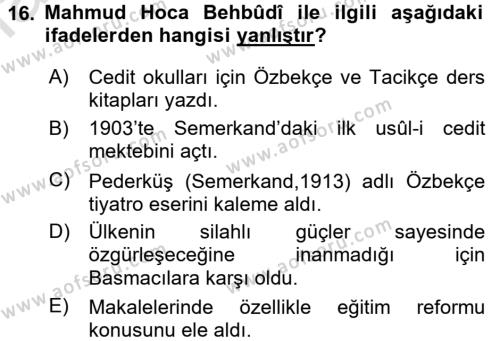 XIX. Yüzyıl Türk Dünyası Dersi 2015 - 2016 Yılı (Final) Dönem Sonu Sınavı 16. Soru