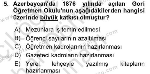 XIX. Yüzyıl Türk Dünyası Dersi 2015 - 2016 Yılı (Final) Dönem Sonu Sınavı 5. Soru