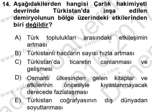 XIX. Yüzyıl Türk Dünyası Dersi 2016 - 2017 Yılı (Final) Dönem Sonu Sınavı 14. Soru