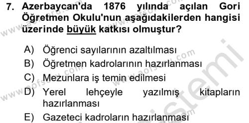 XIX. Yüzyıl Türk Dünyası Dersi 2016 - 2017 Yılı (Final) Dönem Sonu Sınavı 7. Soru