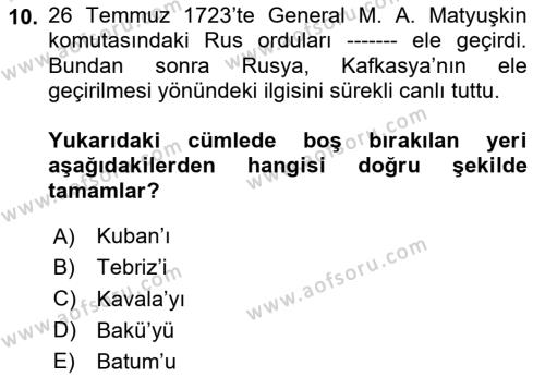 XIX. Yüzyıl Türk Dünyası Dersi 2020 - 2021 Yılı Yaz Okulu Sınavı 10. Soru