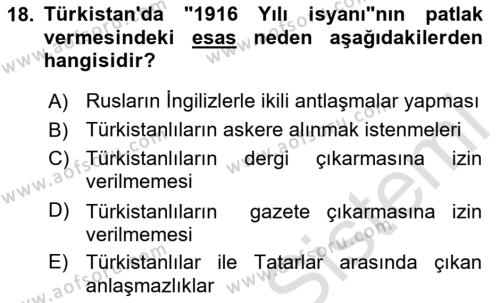 XIX. Yüzyıl Türk Dünyası Dersi 2020 - 2021 Yılı Yaz Okulu Sınavı 18. Soru