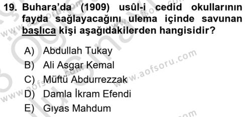 XIX. Yüzyıl Türk Dünyası Dersi 2022 - 2023 Yılı Yaz Okulu Sınavı 19. Soru