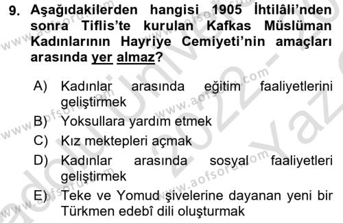 XIX. Yüzyıl Türk Dünyası Dersi 2022 - 2023 Yılı Yaz Okulu Sınavı 9. Soru