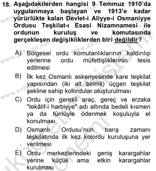 Osmanlı Devleti Yenileşme Hareketleri (1876-1918) Dersi 2017 - 2018 Yılı (Vize) Ara Sınavı 18. Soru