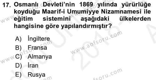 Osmanlı Devleti Yenileşme Hareketleri (1876-1918) Dersi 2018 - 2019 Yılı (Vize) Ara Sınavı 17. Soru