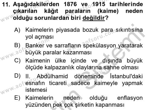 Osmanlı Devleti Yenileşme Hareketleri (1876-1918) Dersi 2018 - 2019 Yılı Yaz Okulu Sınavı 11. Soru