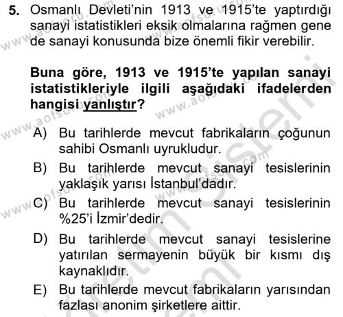 Osmanlı Devleti Yenileşme Hareketleri (1876-1918) Dersi 2019 - 2020 Yılı (Final) Dönem Sonu Sınavı 5. Soru
