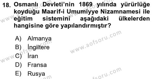 Osmanlı Devleti Yenileşme Hareketleri (1876-1918) Dersi 2021 - 2022 Yılı (Vize) Ara Sınavı 18. Soru