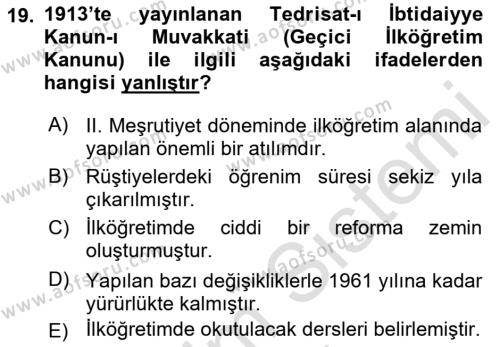Osmanlı Devleti Yenileşme Hareketleri (1876-1918) Dersi 2022 - 2023 Yılı (Vize) Ara Sınavı 19. Soru