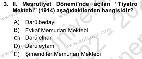 Osmanlı Devleti Yenileşme Hareketleri (1876-1918) Dersi 2022 - 2023 Yılı (Final) Dönem Sonu Sınavı 3. Soru