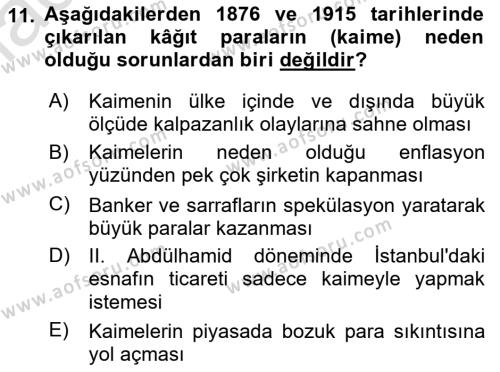 Osmanlı Devleti Yenileşme Hareketleri (1876-1918) Dersi 2022 - 2023 Yılı Yaz Okulu Sınavı 11. Soru