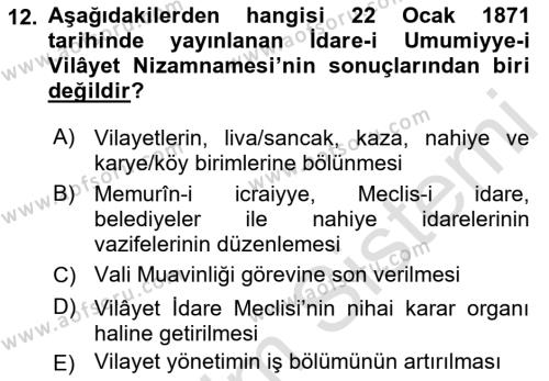 Osmanlı Devleti Yenileşme Hareketleri (1876-1918) Dersi 2022 - 2023 Yılı Yaz Okulu Sınavı 12. Soru