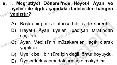 Osmanlı Devleti Yenileşme Hareketleri (1876-1918) Dersi 2022 - 2023 Yılı Yaz Okulu Sınavı 5. Soru