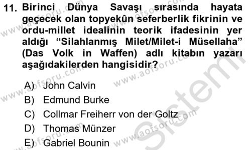 Osmanlı Devleti Yenileşme Hareketleri (1876-1918) Dersi 2023 - 2024 Yılı (Vize) Ara Sınavı 11. Soru