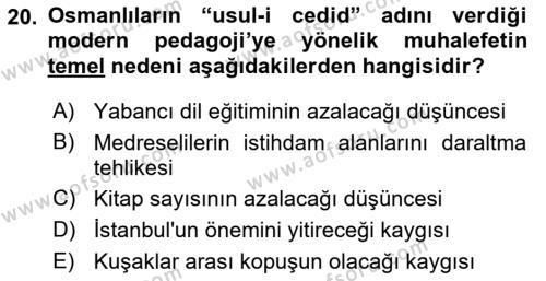 Osmanlı Devleti Yenileşme Hareketleri (1876-1918) Dersi 2023 - 2024 Yılı (Vize) Ara Sınavı 20. Soru