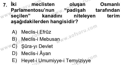 Osmanlı Devleti Yenileşme Hareketleri (1876-1918) Dersi 2023 - 2024 Yılı (Vize) Ara Sınavı 7. Soru