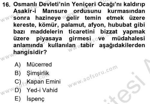 Osmanlı Devleti Yenileşme Hareketleri (1876-1918) Dersi 2023 - 2024 Yılı (Final) Dönem Sonu Sınavı 16. Soru