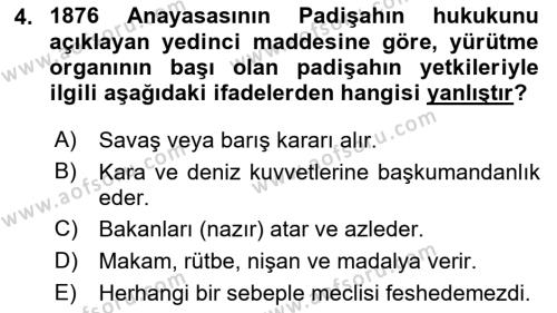 Osmanlı Devleti Yenileşme Hareketleri (1876-1918) Dersi 2023 - 2024 Yılı (Final) Dönem Sonu Sınavı 4. Soru