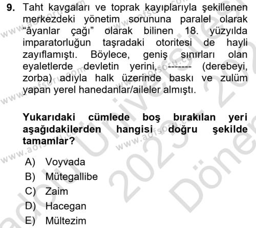 Osmanlı Devleti Yenileşme Hareketleri (1876-1918) Dersi 2023 - 2024 Yılı (Final) Dönem Sonu Sınavı 9. Soru