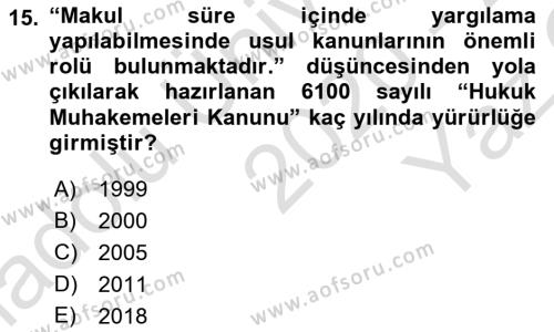 Hukuk Tarihi Dersi 2020 - 2021 Yılı Yaz Okulu Sınavı 15. Soru