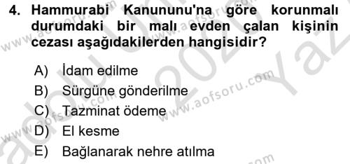 Hukuk Tarihi Dersi 2020 - 2021 Yılı Yaz Okulu Sınavı 4. Soru