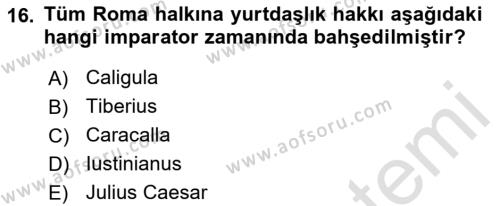 Hukuk Tarihi Dersi 2021 - 2022 Yılı Yaz Okulu Sınavı 16. Soru