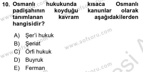 Hukuk Tarihi Dersi 2022 - 2023 Yılı Yaz Okulu Sınavı 10. Soru