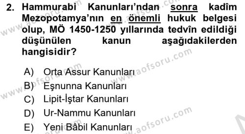 Hukuk Tarihi Dersi 2022 - 2023 Yılı Yaz Okulu Sınavı 2. Soru