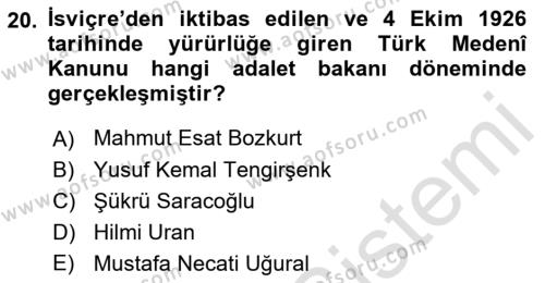 Hukuk Tarihi Dersi 2022 - 2023 Yılı Yaz Okulu Sınavı 20. Soru