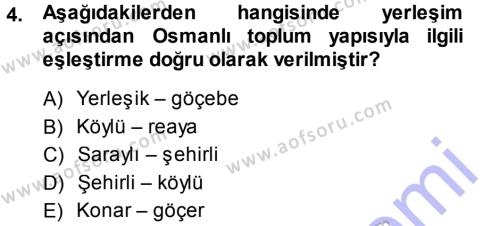 Osmanlı İktisat Tarihi Dersi 2013 - 2014 Yılı (Vize) Ara Sınavı 4. Soru