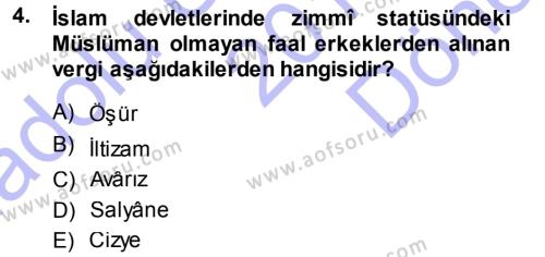 Osmanlı İktisat Tarihi Dersi 2013 - 2014 Yılı (Final) Dönem Sonu Sınavı 4. Soru