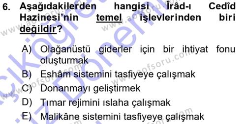 Osmanlı İktisat Tarihi Dersi 2015 - 2016 Yılı (Vize) Ara Sınavı 6. Soru