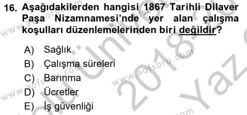 Osmanlı İktisat Tarihi Dersi 2018 - 2019 Yılı Yaz Okulu Sınavı 16. Soru