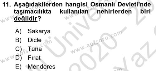 Osmanlı İktisat Tarihi Dersi 2020 - 2021 Yılı Yaz Okulu Sınavı 11. Soru