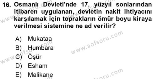 Osmanlı İktisat Tarihi Dersi 2022 - 2023 Yılı (Vize) Ara Sınavı 16. Soru