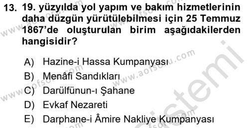 Osmanlı İktisat Tarihi Dersi 2022 - 2023 Yılı Yaz Okulu Sınavı 13. Soru