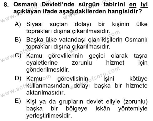 Osmanlı İktisat Tarihi Dersi 2022 - 2023 Yılı Yaz Okulu Sınavı 8. Soru